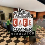 CAFE OWNER SIMULATOR fitgirl repack