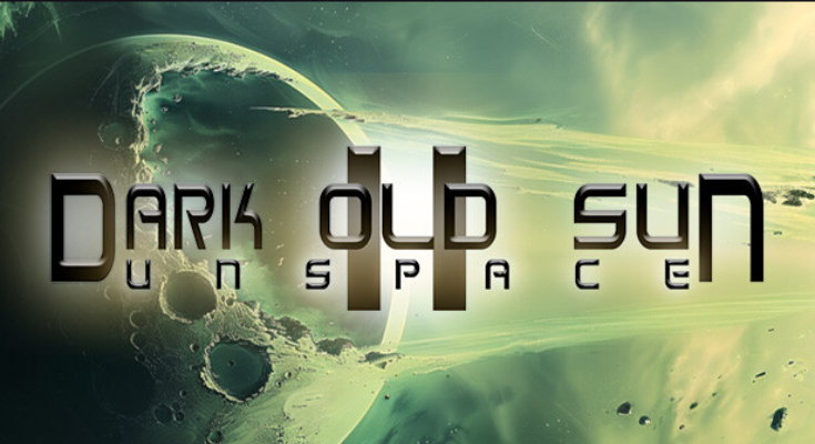 DARK OLD SUN II UNSPACE  Fitgirl repack