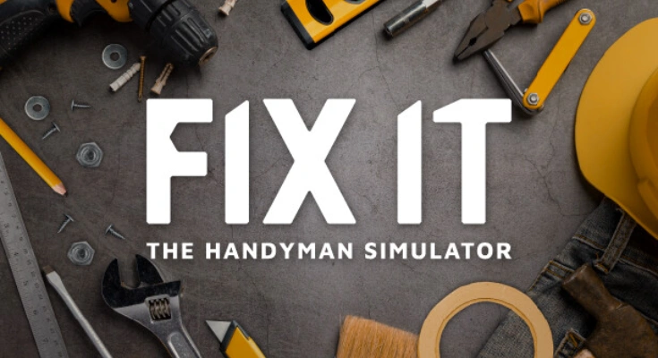 FIX IT THE HANDYMAN SIMULATOR Fitgirl repack