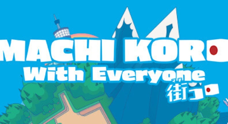 MACHI KORO WITH EVERYONE Fitgirl repack