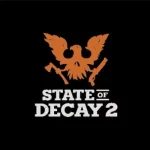 STATE OF DECAY 2 Fitgirl repack