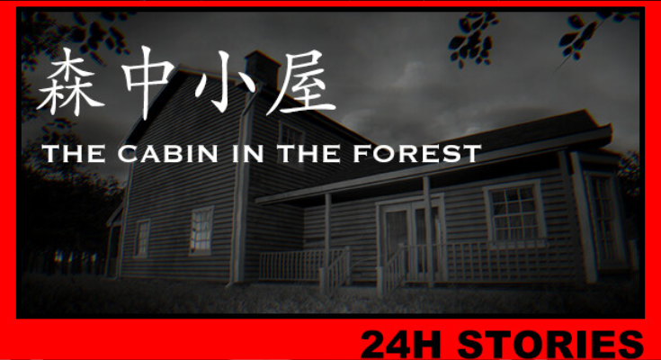 24H Stories The Cabin In The Forest Fitgirl repack