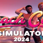 Beach Club Simulator 2024 Fitgirl repack