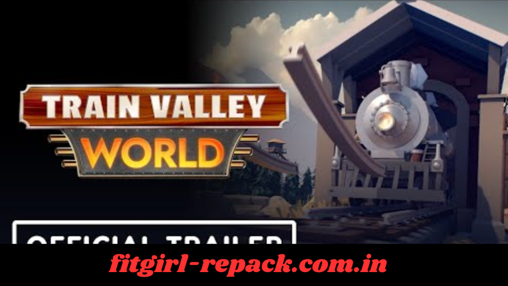 Train Valley World