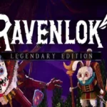Ravenlok Legendary Edition Fitgirl repack